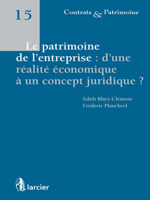 cover image of Le patrimoine de l'entreprise